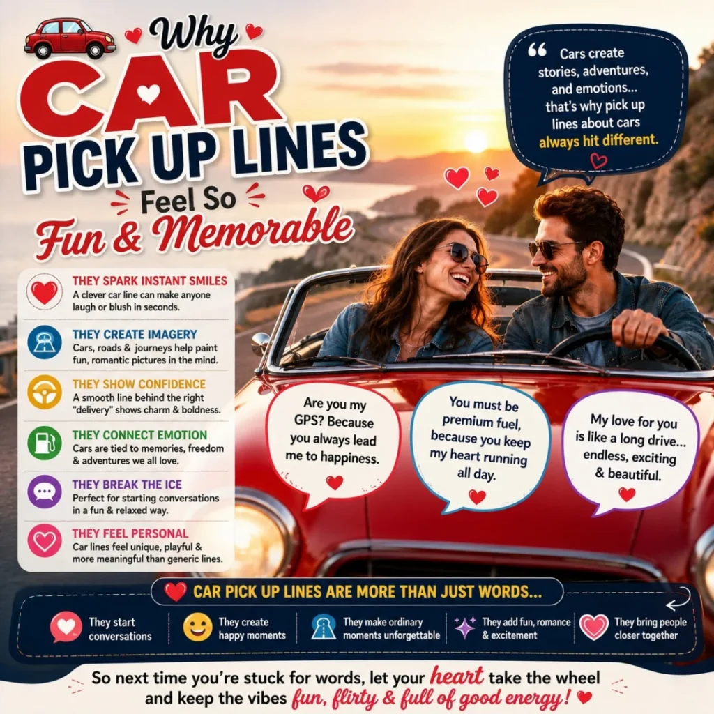 🚗 Why Car Pick Up Lines Feel So Fun And Memorable