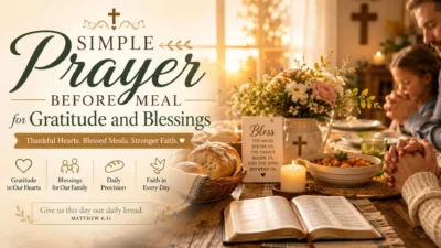 Simple prayer before meal image with family praying at dinner table, Bible, bread, candle, and gratitude message.
