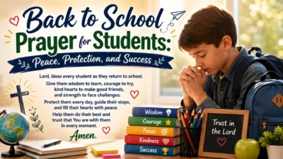 Back to school prayer for students image with praying boy, books, backpack, cross, and message of peace and success.