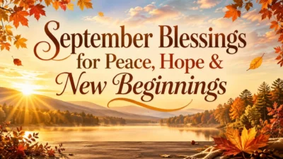 September blessings image with autumn lake sunrise, falling leaves, and a peaceful message of hope and new beginnings.